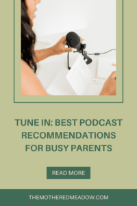 Best Podcasts for Parents.